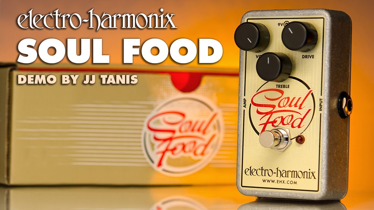 Electro Harmonix (エレクトロハーモニクス)SOUL FOOD【現物写真