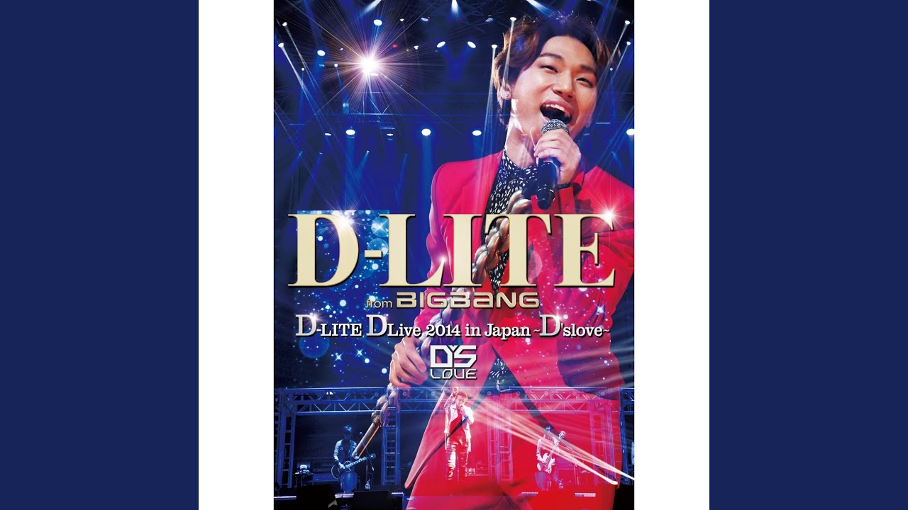 I LOVE YOU (D-LITE DLive 2014 in Japan ～D'slove～) - YouTube