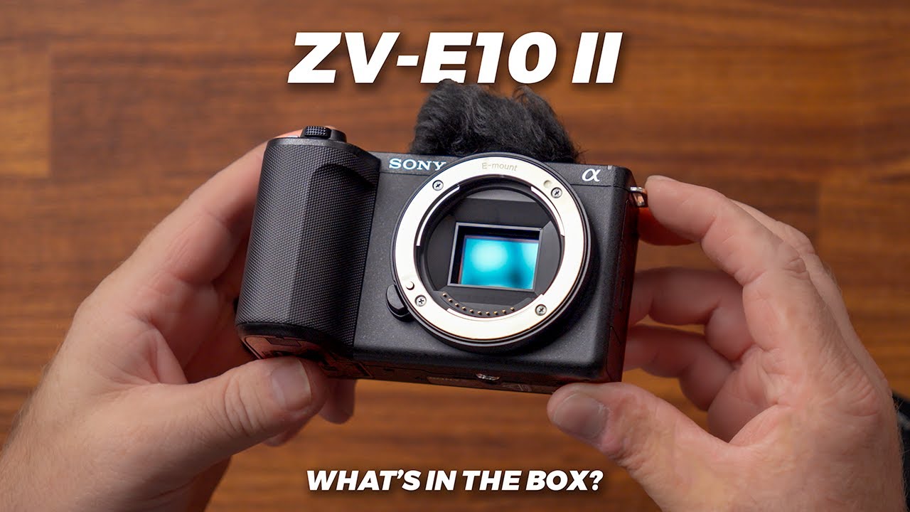 SONY ZV-E10 II Unboxing | What's In The Box? - YouTube