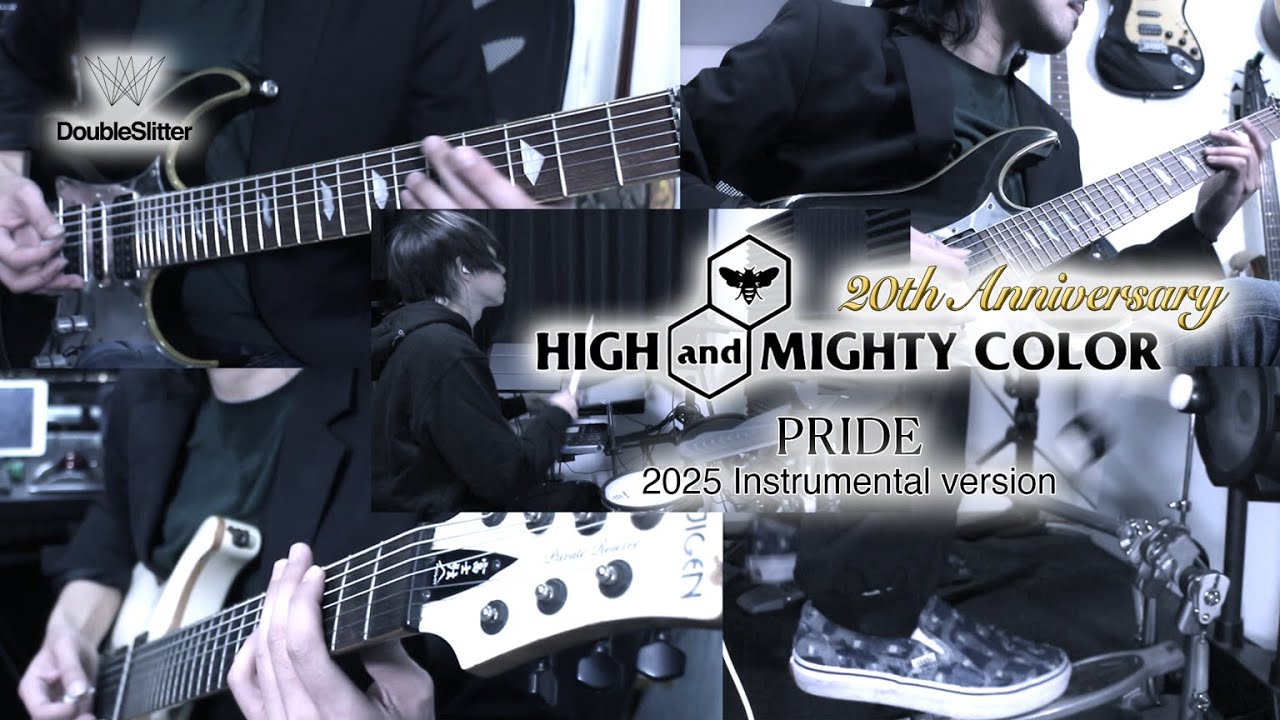 PRIDE / HIGH and MIGHTY COLOR 】 Instrumental Covered by