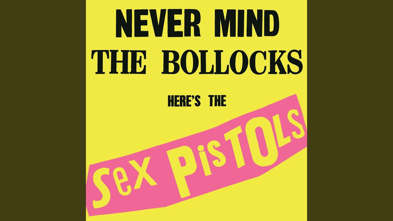 SEX PISTOLS (セックス・ピストルズ) - Never Mind The Bollocks (UK