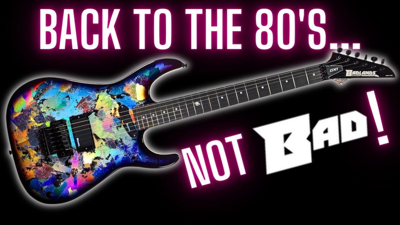 Badlands GX1 Holoflash H/S The Dream 80's Guitar? - YouTube