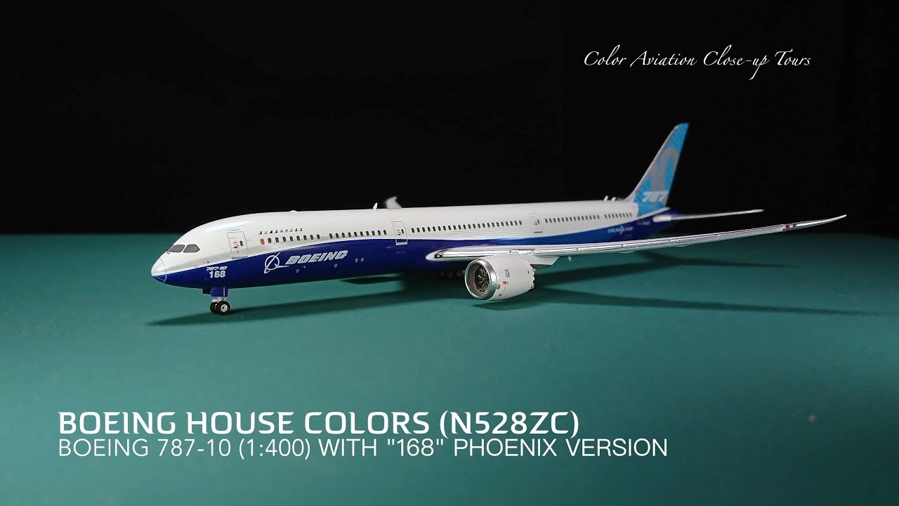 1:400 Boeing House Colors N528ZC Boeing 787-10 