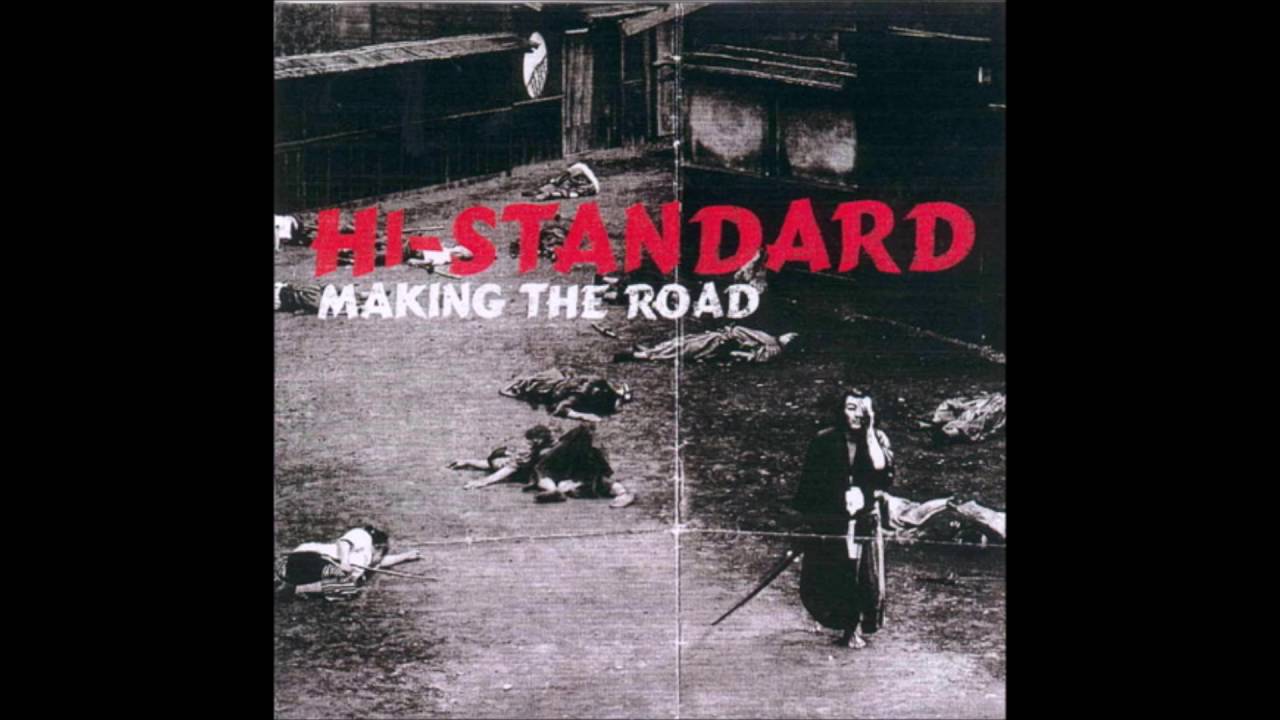 Hi-Standard / Making The Road - Guitar Records
