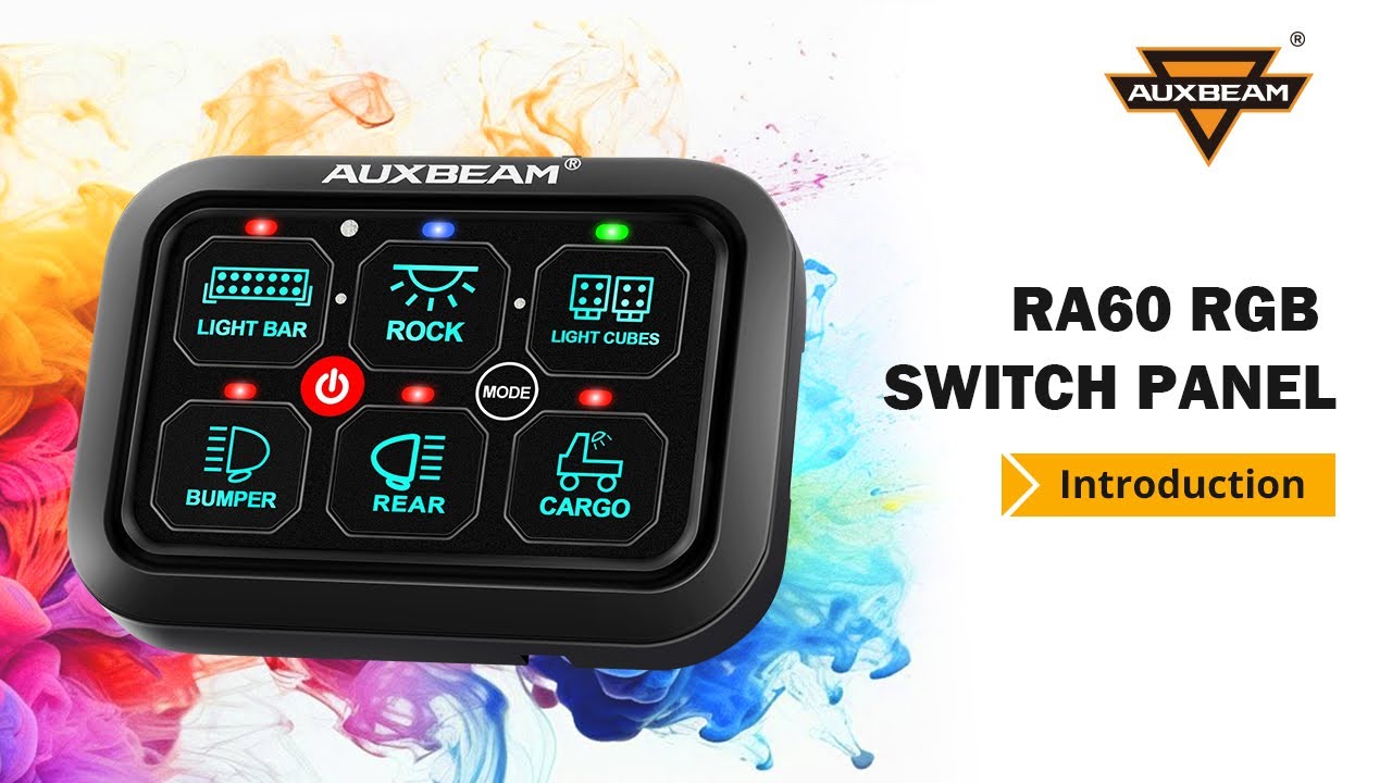 NEW! Auxbeam® RA60 RGB Switch Panel, Toggle/ Momentary/ Pulsed