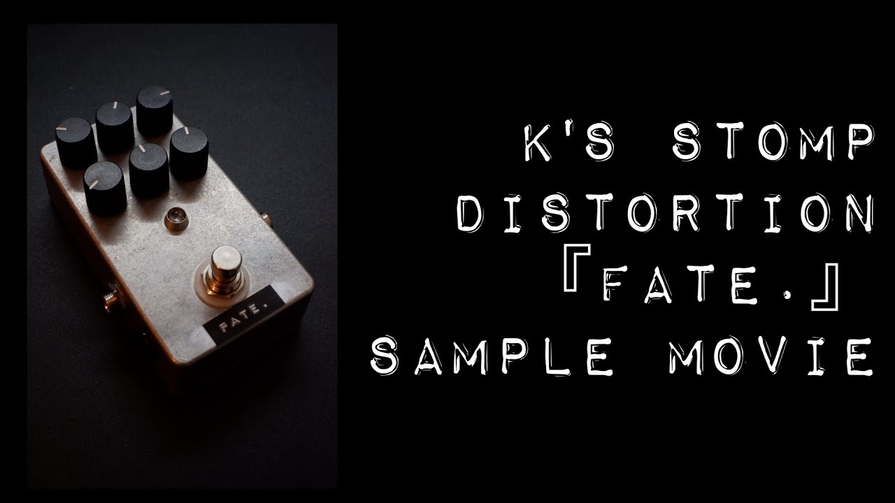 DISTORTION『FATE.』 | K'S STOMP