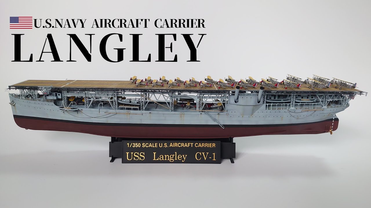 トランぺッター 1/350 アメリカ海軍航空母艦 CV-1 ラングレー製作