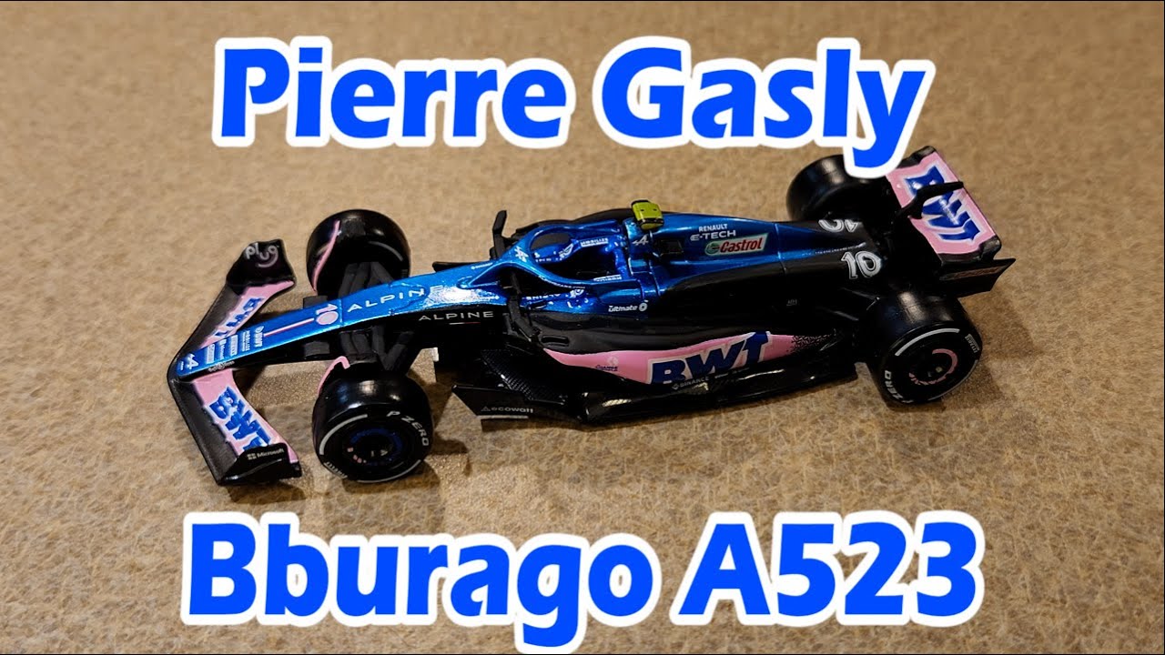2023 Pierre Gasly Bburago Alpine A523 - F1 Diecast Review - YouTube