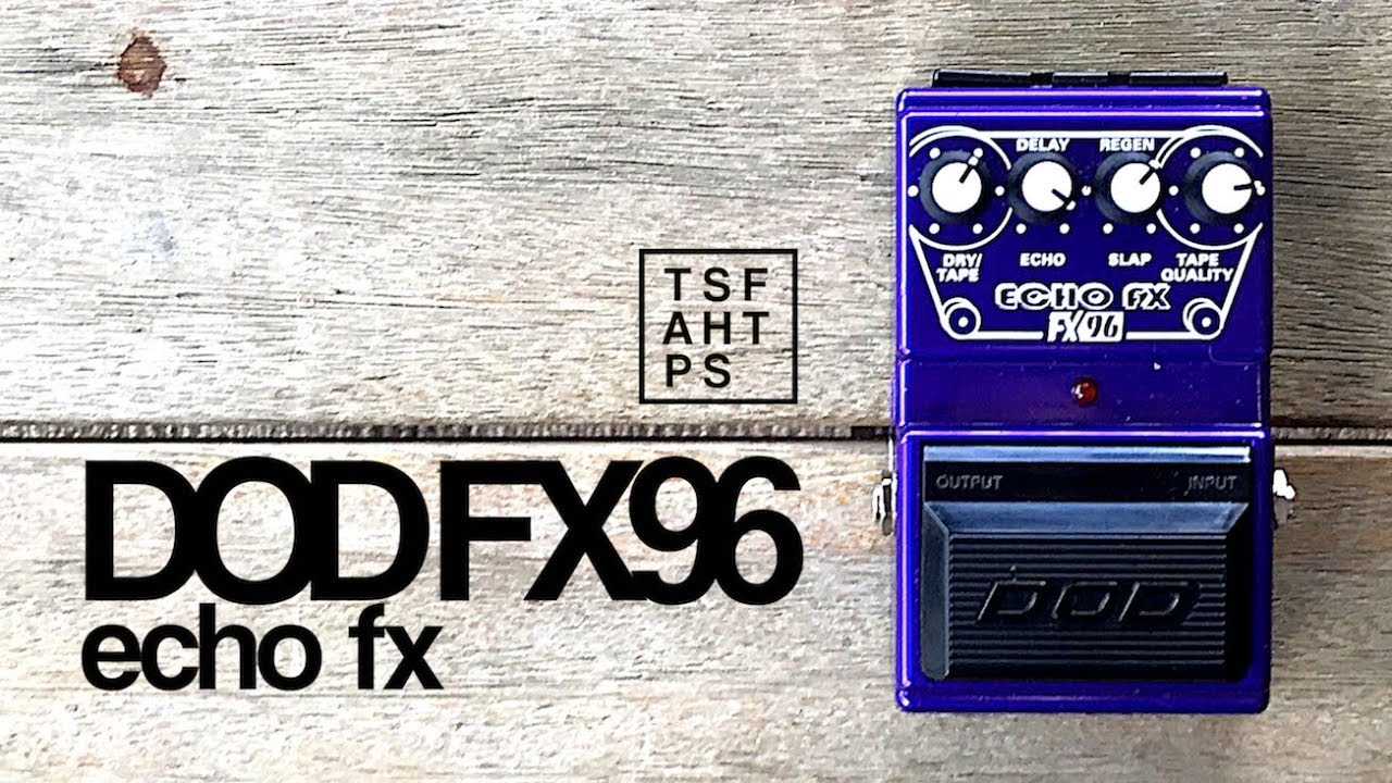 DOD FX96 Echo FX - YouTube