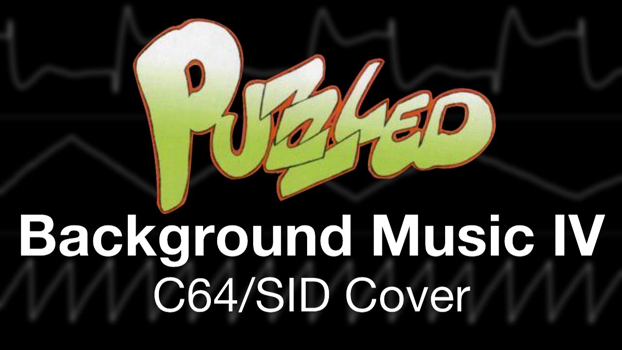 C64 Cover: Puzzled - Background Music IV (6581 SID) - YouTube