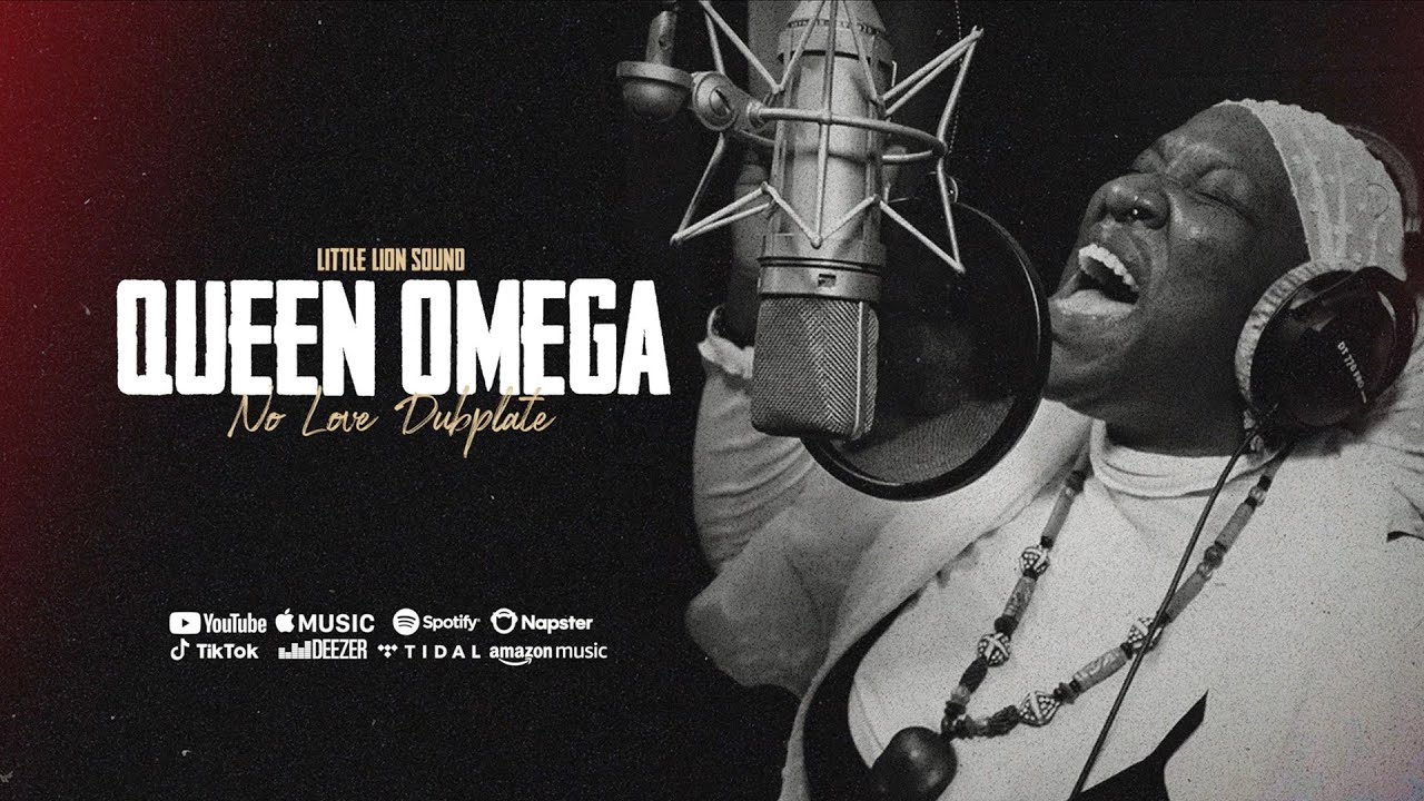 Queen Omega & Little Lion Sound - No Love Dubplate - Little Lion