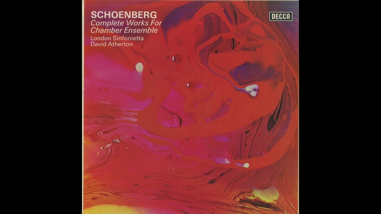 Schonberg Complete Works for Chamber Ensemble Atherton