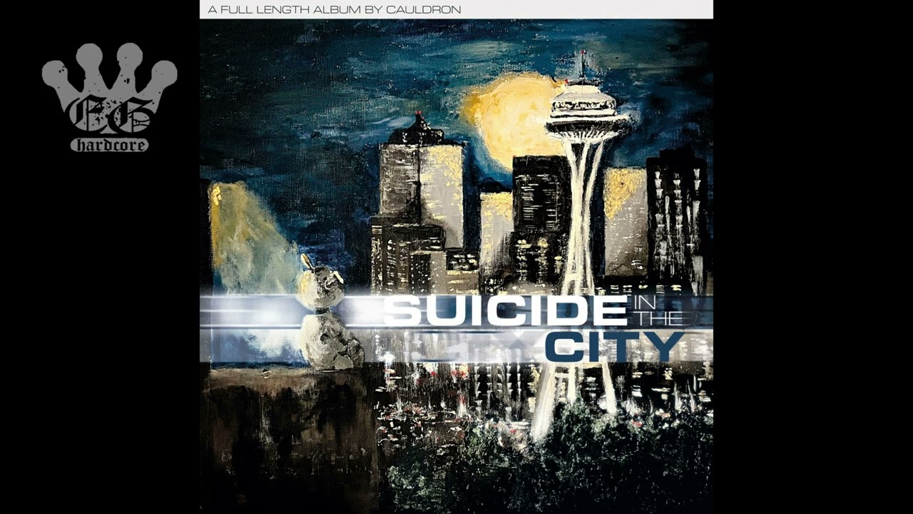EGxHC] Cauldron - Suicide in the City - 2023 (Full Album) - YouTube
