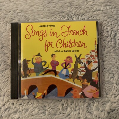 Songs In French For Children by Lucienne Vernay (CD, 2001