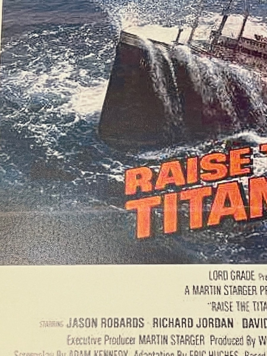 Raise The Titanic Movie Poster Reprint, 11 x 17 inches Lobby Card