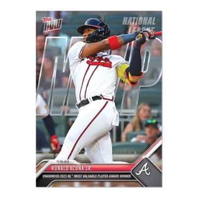Ronald Acuna Jr 2023 MLB TOPPS NOW OS17 Braves NL MVP Presale