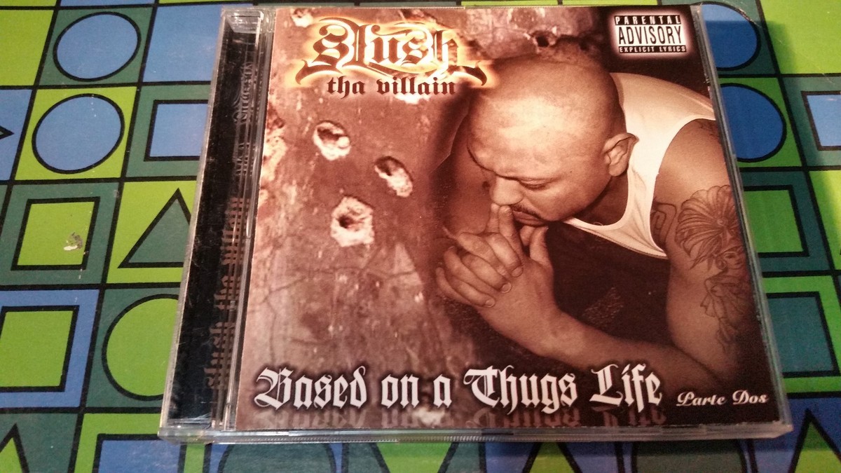 洋楽 SLUSH THE VILLAIN/BASED ON A THUGS LIFE Based On a Thug's