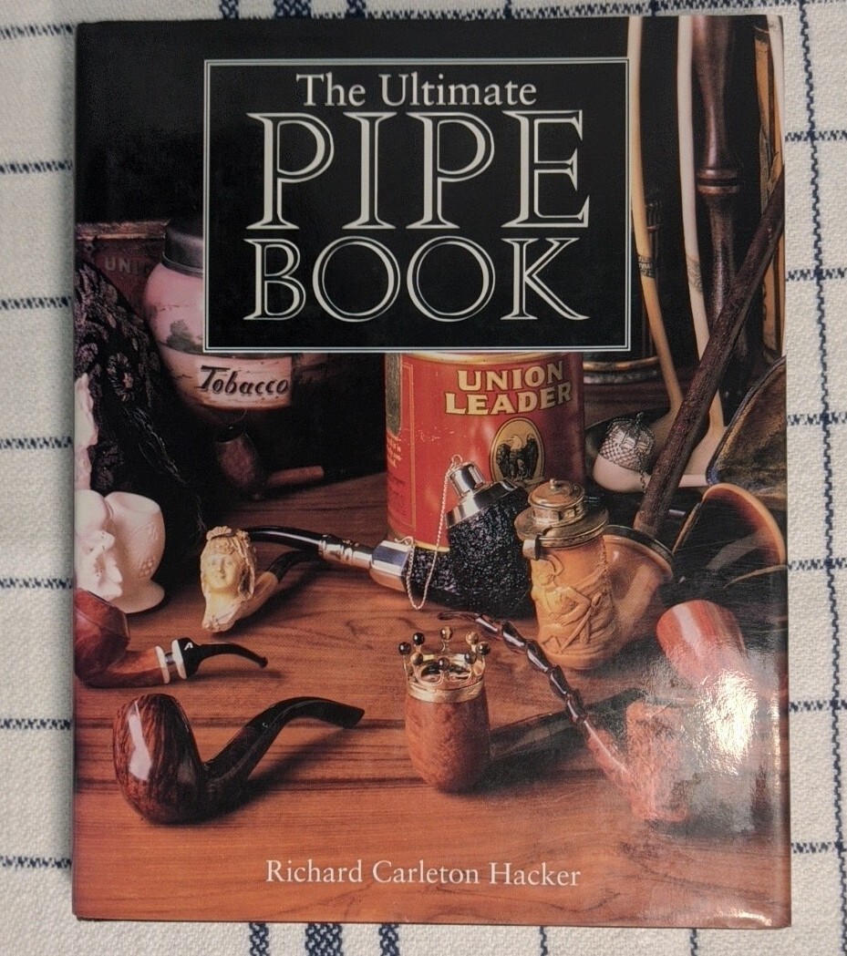 THE ULTIMATE PIPE BOOK By Richard Carleton Hacker - Hardcover | eBay