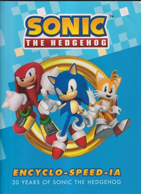 SONIC THE HEDGEHOG ENCYCLO-SPEED-IA - 30 YEARS OF SONIC | eBay