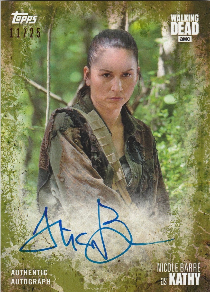 Walking Dead Season 7 Nicole Barre Autograph Kathy A-NB /25 Mold