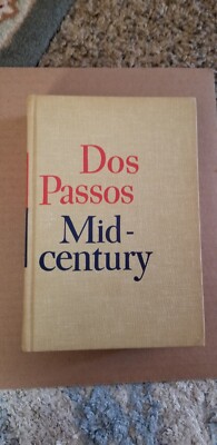 MID-CENTURY John Dos Passos 1961 1st Ed. 2nd Printing HC No DJ. | eBay