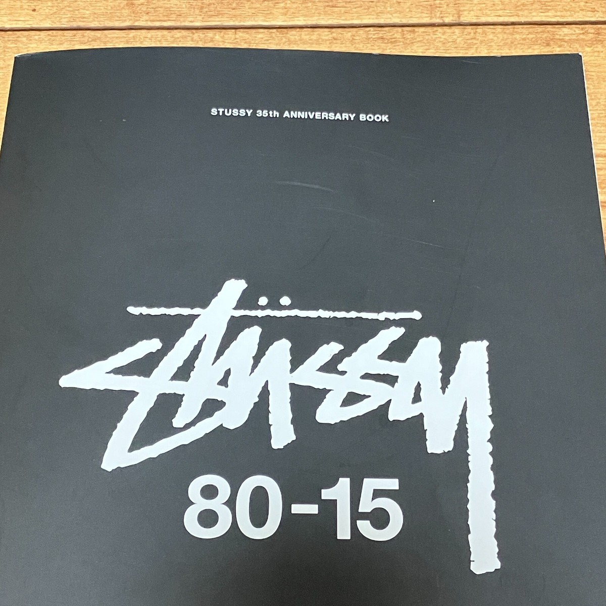 STUSSY 35th Anniversary Book 80-15 First Edition - July 31, 2015