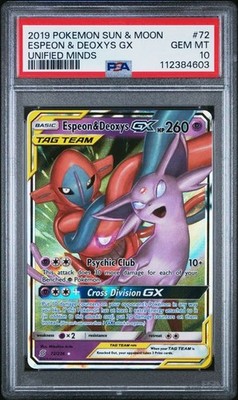 PSA 10 GEM MINT Espeon & Deoxys GX Unified Minds Tag Team 72/236