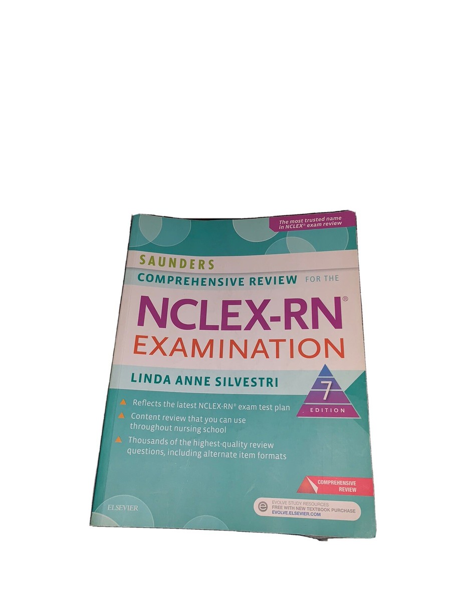 Saunders Comprehensive Review For The Nclex-Rn Examination - 7th