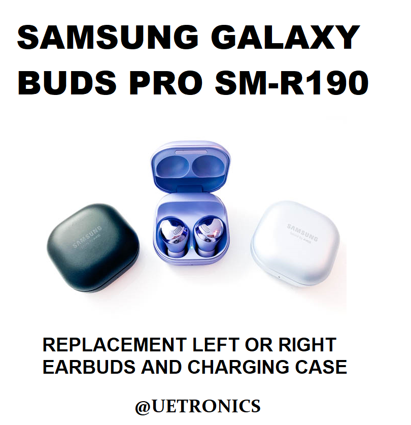 OEM Samsung Galaxy Buds Pro SM-R190 Earbuds Replacements - SEE