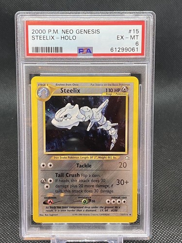 STEELIX PSA 6 EX-MT 1ST EDITION Neo Genesis Holo Rare Pokemon Card