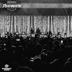 Stream #354 Deadbeats Radio with Zeds Dead by Deadbeats | Listen