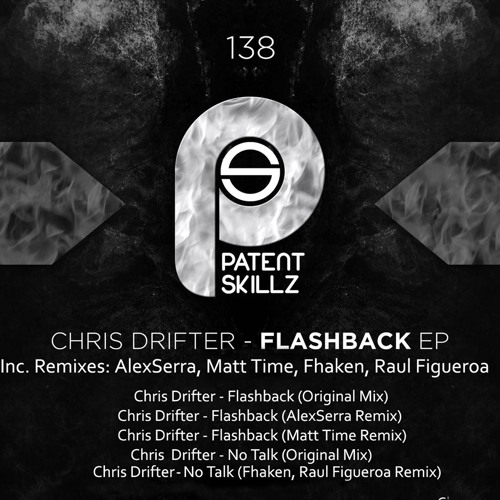 Listen to FLASHBACK (Matt Time Remix) by Patent Skillz Records in