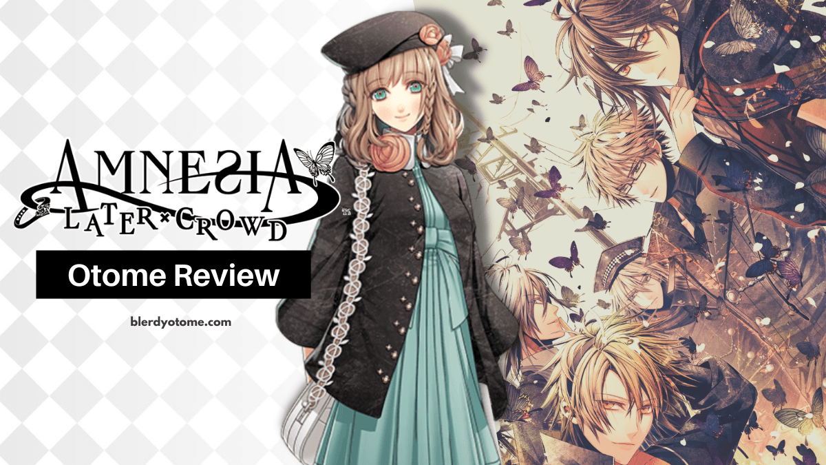 Amnesia Later x Crowd (Nintendo Switch) Otome Review | Blerdy Otome