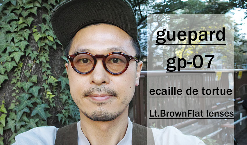 guepard ギュパール / gp-07 極太ボストンモデル 再入荷｜東京・中目黒 |