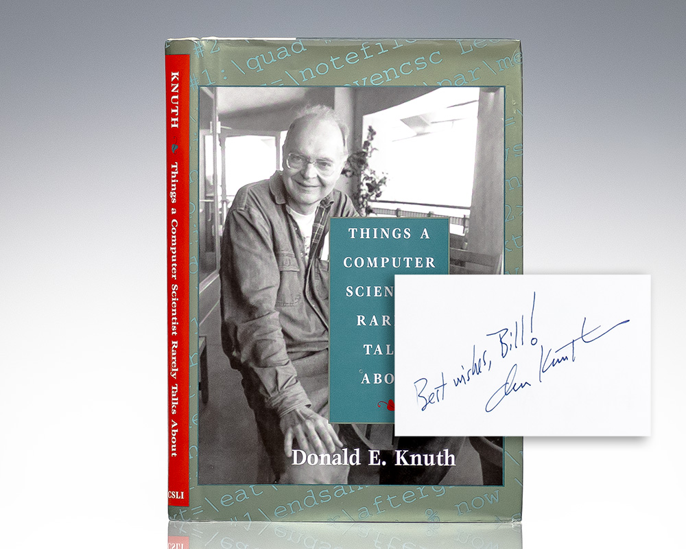 Things A Computer Scientist Rarely Talks About Donald Knuth First