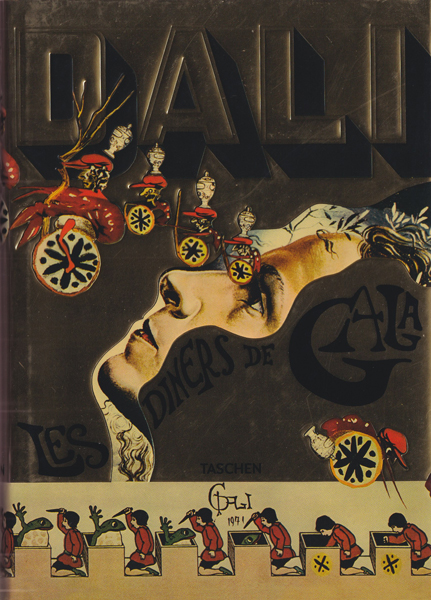 古書古本 dessin：Salvador Dali: Les Diners de Gala（サルヴァドール