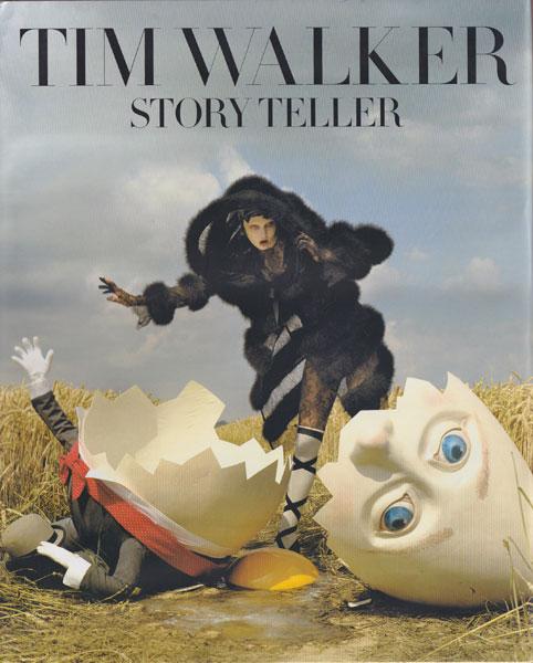 古書古本 dessin：Tim Walker: STORY TELLER（ティム・ウォーカー