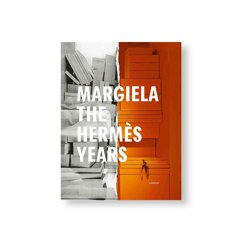 MARGIELA, THE HERMÈS YEARS | 誠光社 通信販売