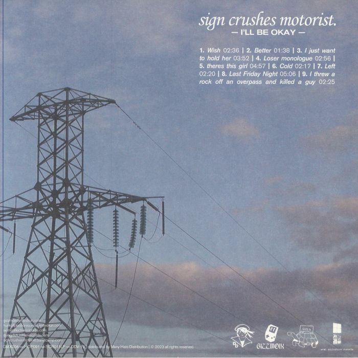 SIGN CRUSHES MOTORIST - I'll Be Okay Vinyl at Juno Records.