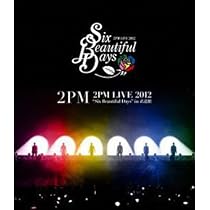 Amazon.co.jp: 2PM LIVE 2012 “Six Beautiful Days