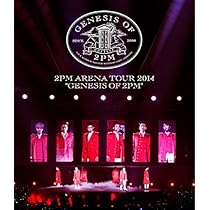 Amazon.co.jp: 2PM ARENA TOUR 2015 2PM OF 2PM [Blu-ray] : 2PM, 2PM: DVD