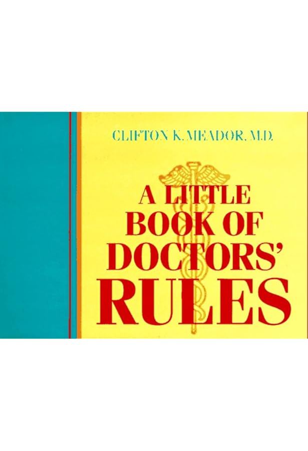 ドクタ-ズル-ル425: 医師の心得集 | Clifton K.Meador, 福井 次矢 |本