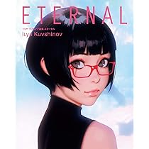 イリヤ・クブシノブ画集 ETERNAL | イリヤ・クブシノブ |本 | 通販