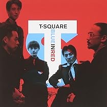 Amazon.co.jp: BLUE IN RED - T-SQUARE: ミュージック