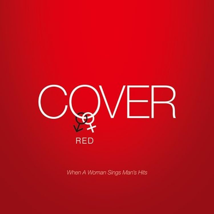 Amazon.co.jp: COVER RED 女が男を歌うとき 2-WISH- オムニバス