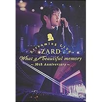 Amazon.co.jp: ZARD Streaming LIVE“What a beautiful memory~30th