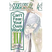 BLEACH Can't Fear Your Own World 3 (JUMP j BOOKS) | 久保 帯人