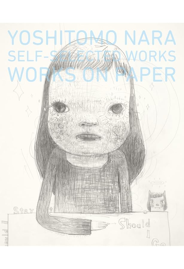 Nobody Knows: YOSHITOMO NARA Drawings | 奈良 美智 |本 | 通販 | Amazon