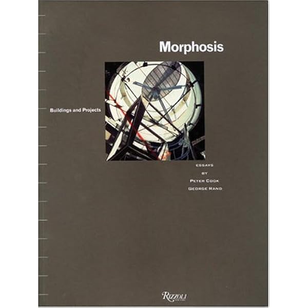 Morphosis: Buildings and Projects [Vol. 1]: Cook, Peter, Rand