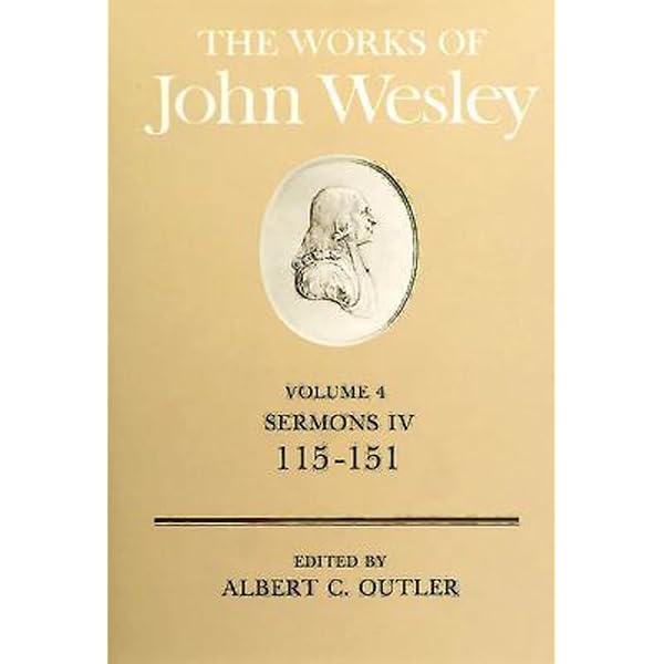 The Works of John Wesley Volume 3: Sermons III (71-114): Outler